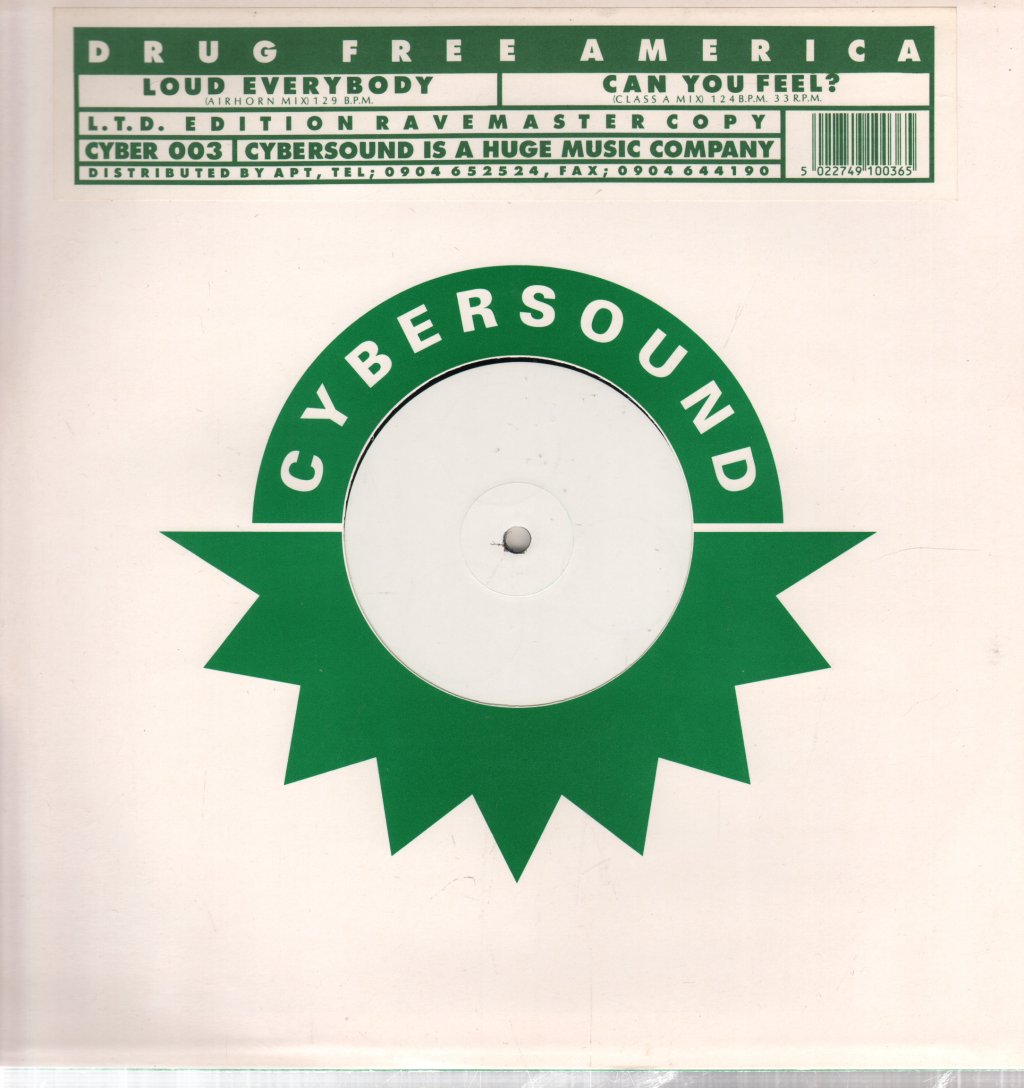 Drug Free America - Loud Everybody / Can You Feel? (L.t.d. Edition Ravemaster Copy) - 12 Inch