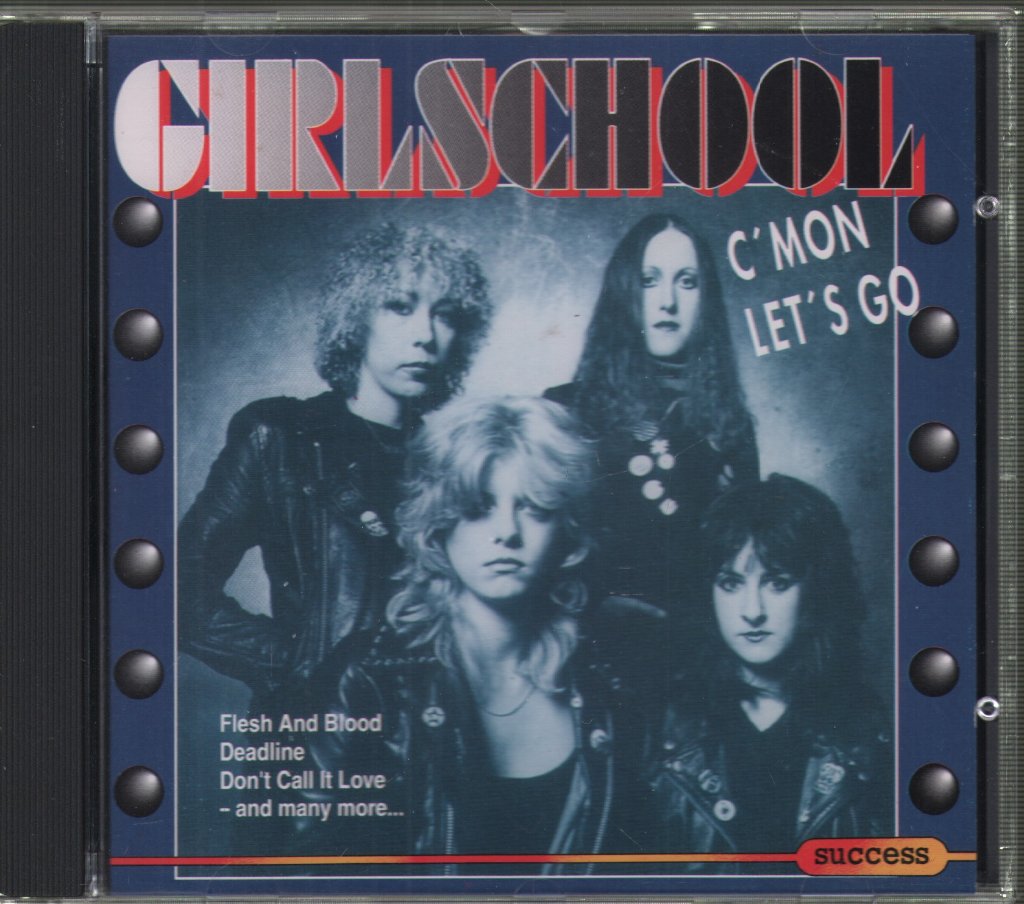 Girlschool - C'Mon Let's Go - Cd