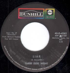 Three Dog Night - Liar - 7 Inch