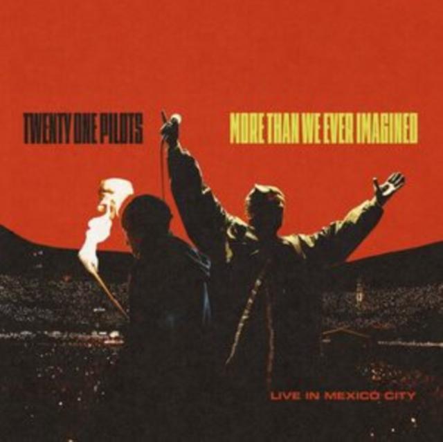 Twenty One Pilots - More Than We Ever Imagined (Live In Mexico City) - Double Cd