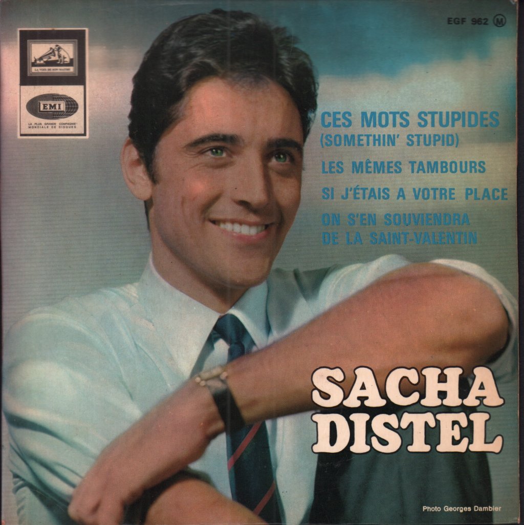 Sacha Distel - Ces Mots Stupides - 7 Inch