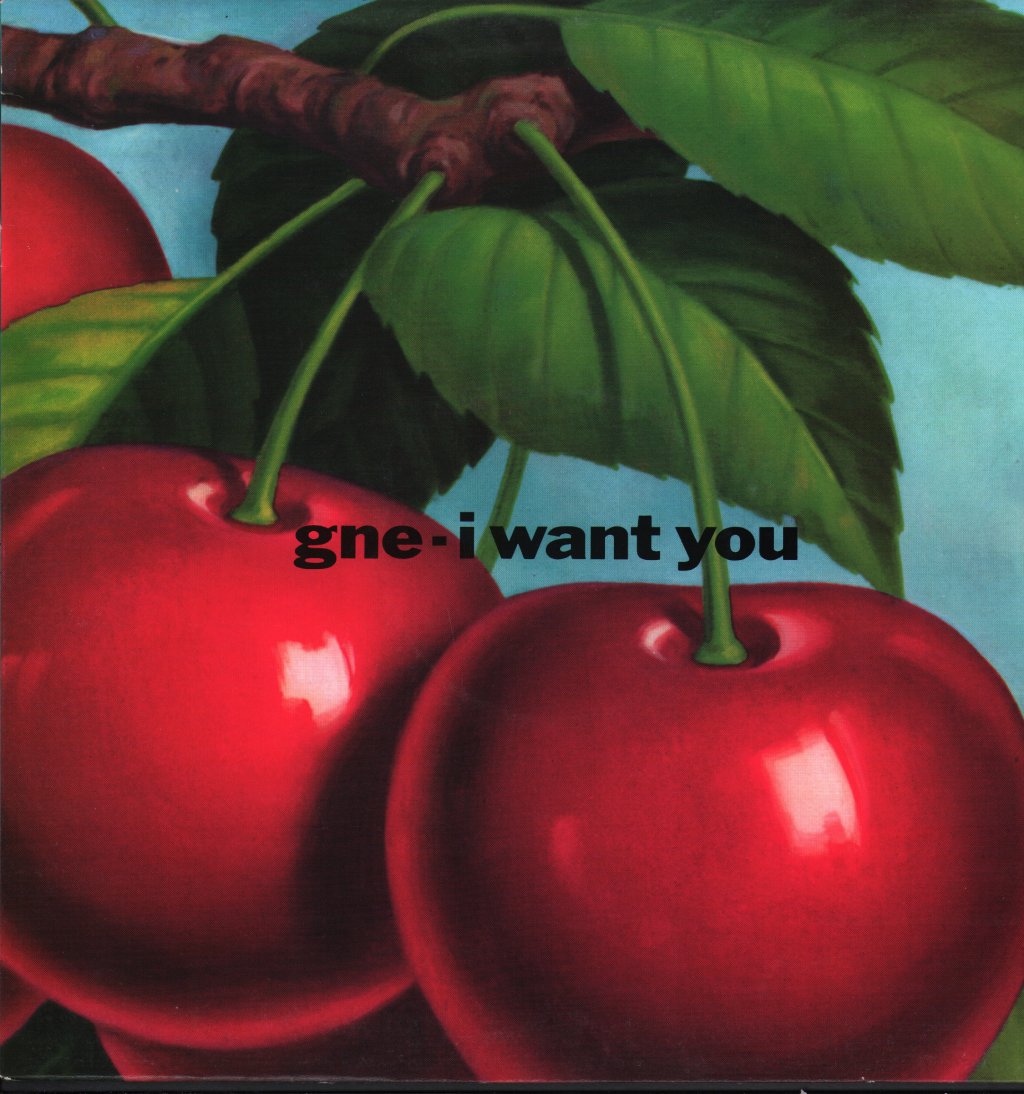 GNE - I Want You - 12 Inch