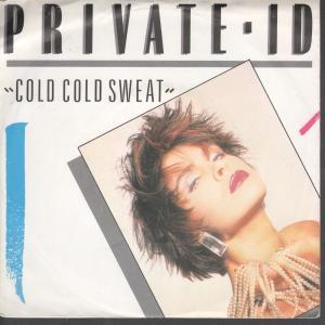 Private I.d. - Cold Cold Sweat - 7 Inch