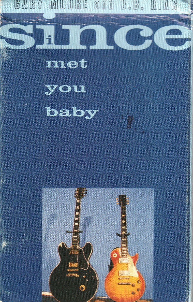 Gary Moore And B.b.king - Since I Met You Baby - Cassette
