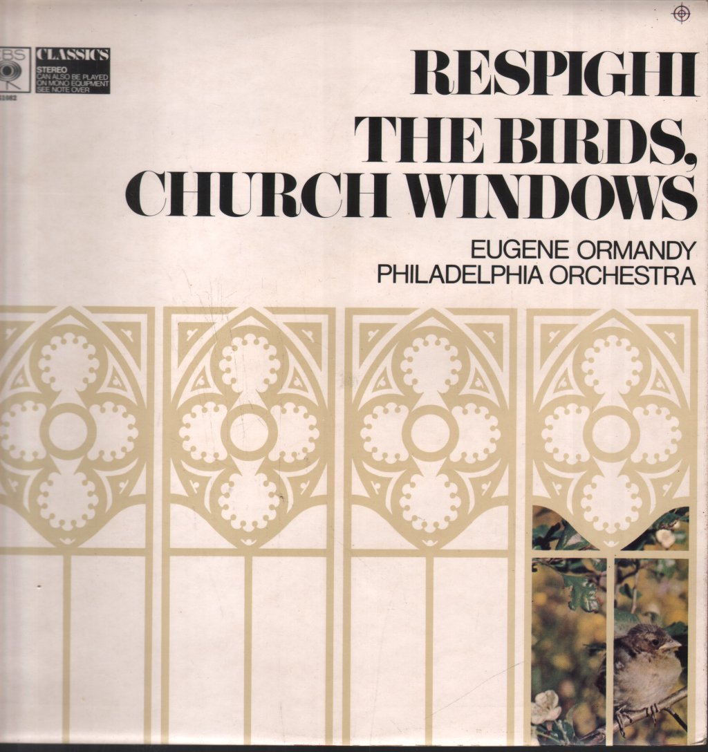 Eugene Ormandy / Philadelphia Orchestra - Respighi - Birds, Church Windows - Lp