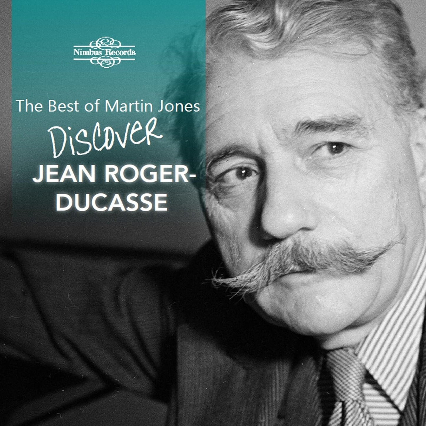 Martin Jones - Best of Martin Jones: Discover Jean Roger-Ducasse - Cd