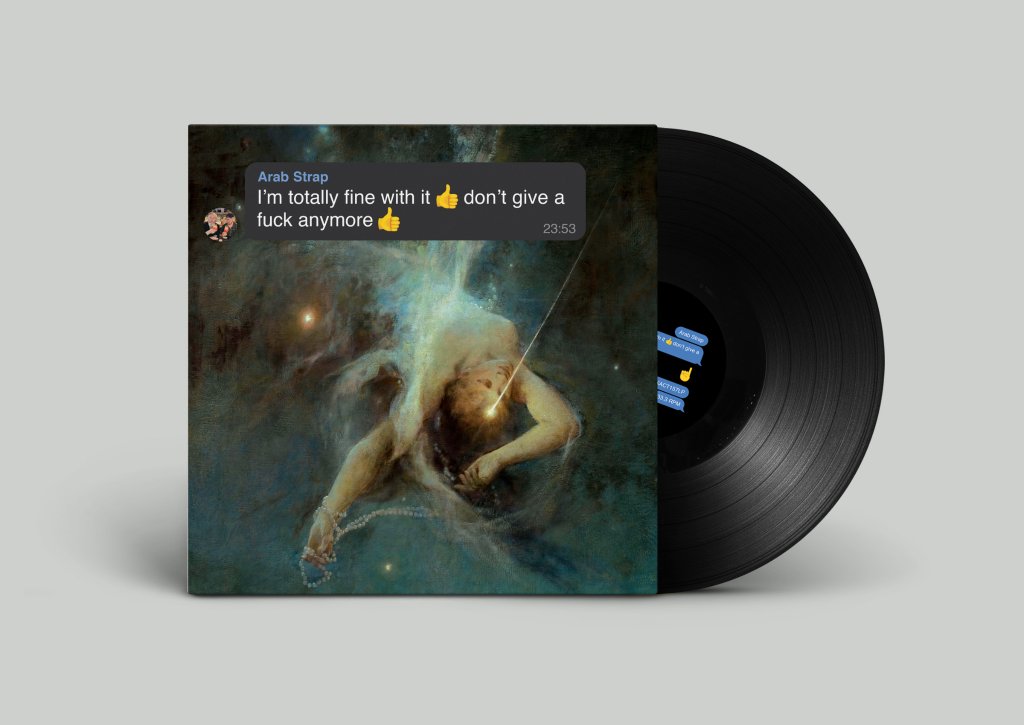 Arab Strap - I'm totally fine with it don't give a f*ck anymore - Lp