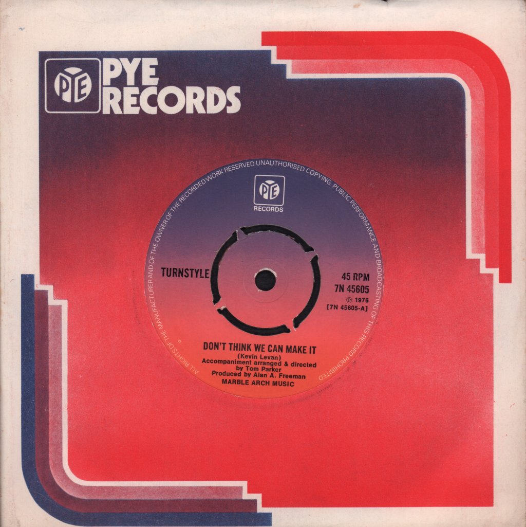 Turnstyle (70'S Pop Group) - Don't Think We Can Make It - 7 Inch