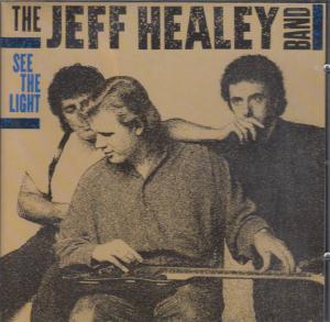 Jeff Healey Band - See The Light - Cd