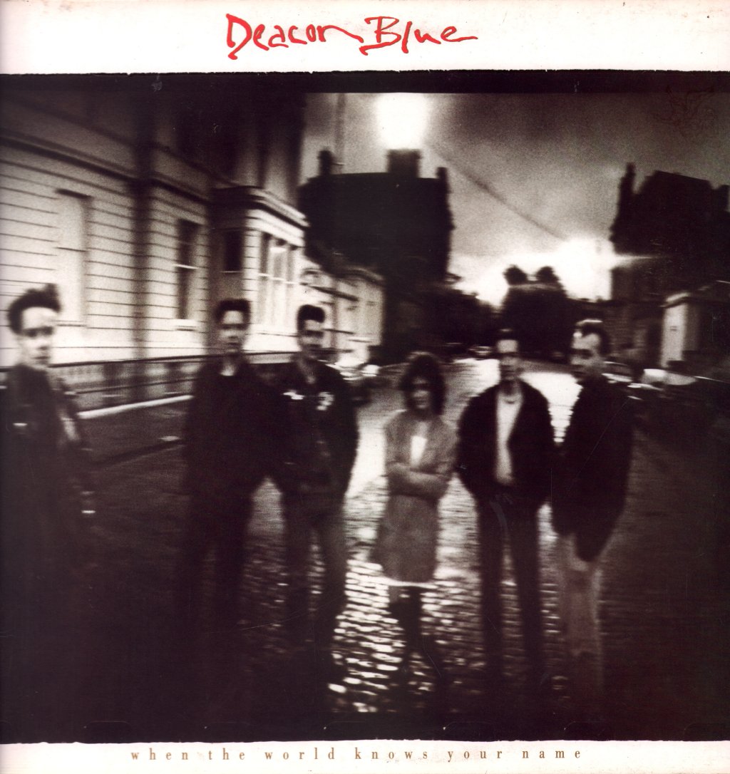 Deacon Blue - When The World Knows Your Name - Lp