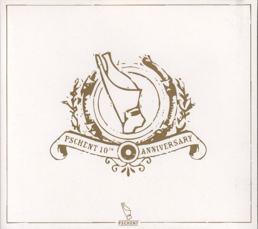 Various Artists - Pschent 10th Anniversary / Sampler 2005 - Cd