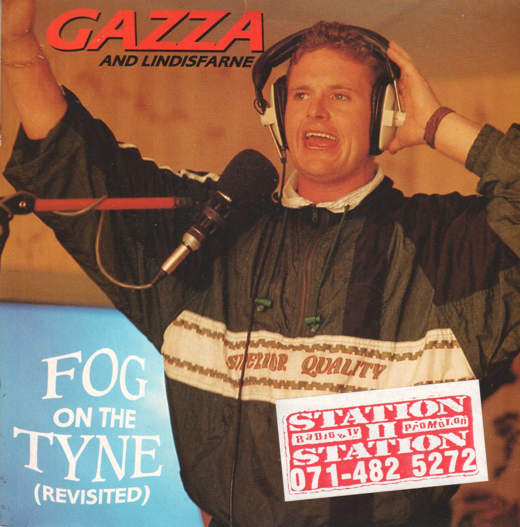 Gazza Featuring Lindisfarne - Fog On The Tyne Revisited - 7 Inch