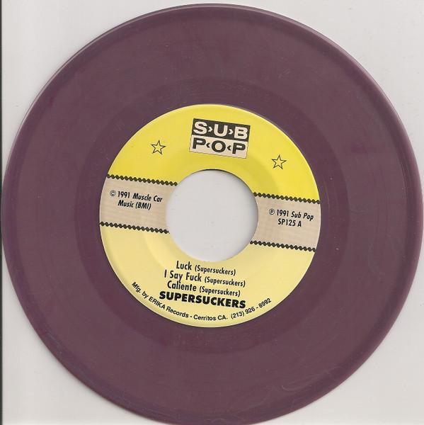 Supersuckers - Like A Big Fuckin' Train - 7 Inch