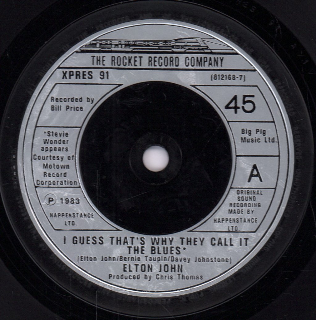 Elton John - I Guess That's Why They Call It The Blues - 7 Inch