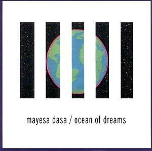 Mayesa Dasa - Ocean Of Dreams - Cd