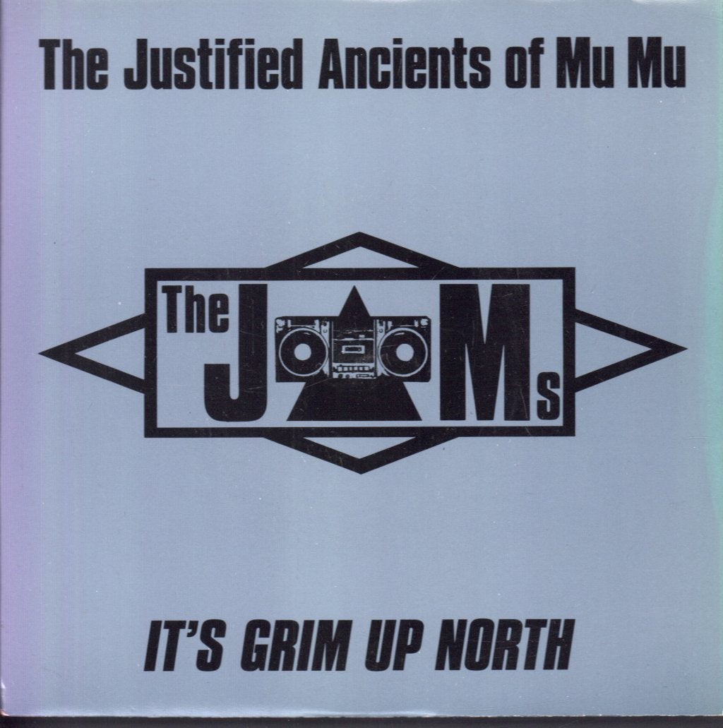Justified Ancients Of Mu Mu - It's Grim Up North - 7 Inch