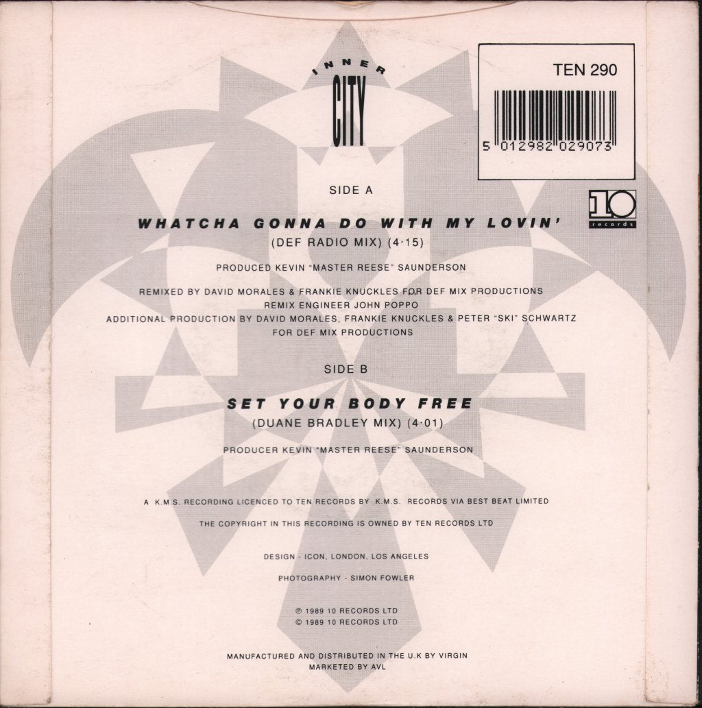 Inner City - Whatcha Gonna Do With My Lovin' - 7 Inch
