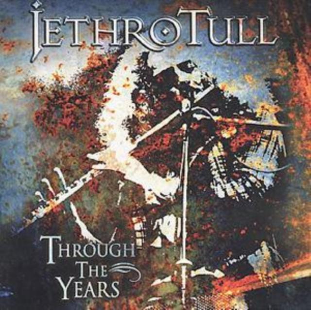 Jethro Tull - Through the Years - Cd