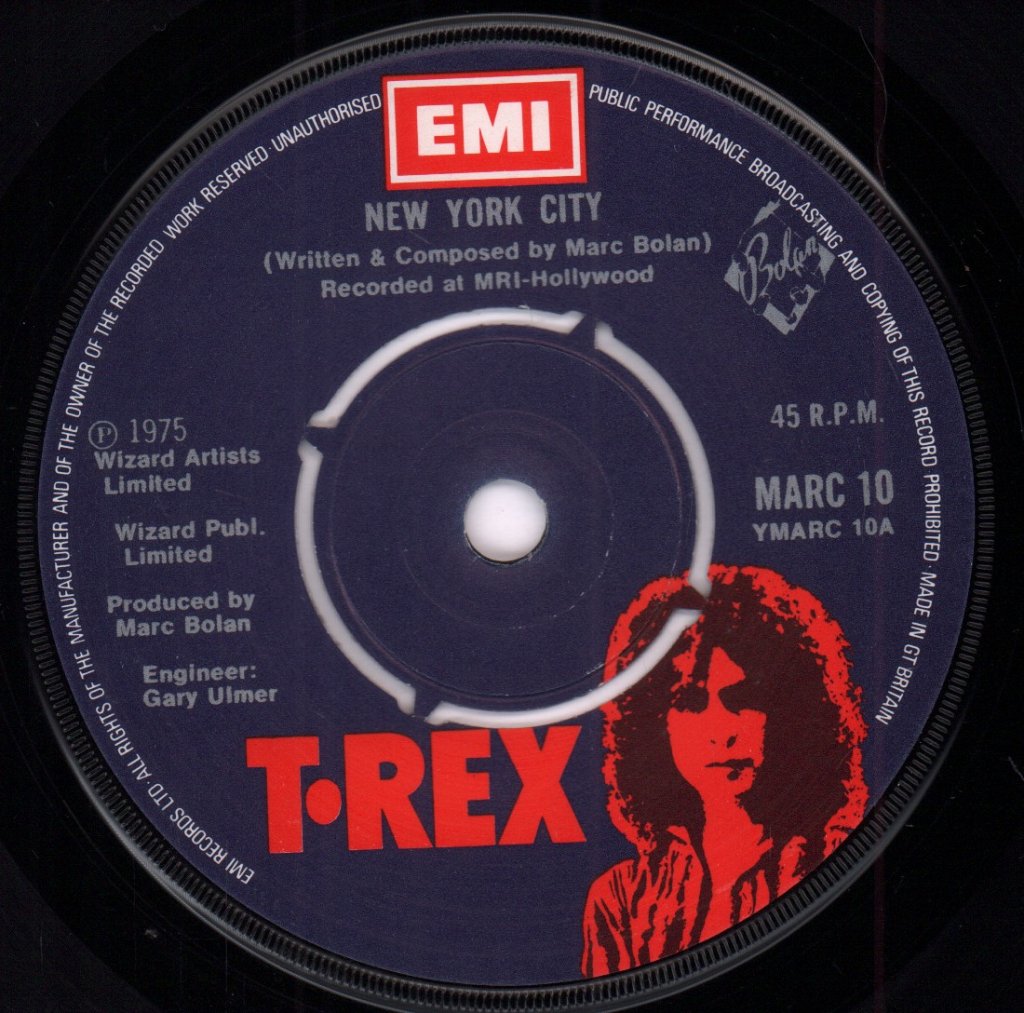 T Rex - New York City - 7 Inch