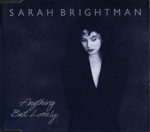 Sarah Brightman - Anything But Lonely - Cd