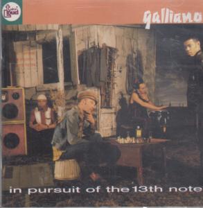 Galliano - In Pursuit Of The 13Th Note - Cd