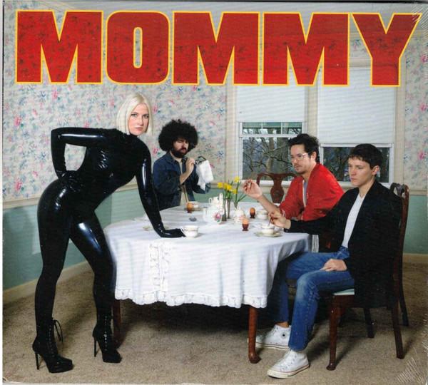 Be Your Own Pet - Mommy - Cd