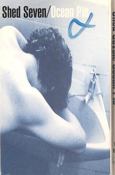 Shed Seven - Ocean Pie - Cassette