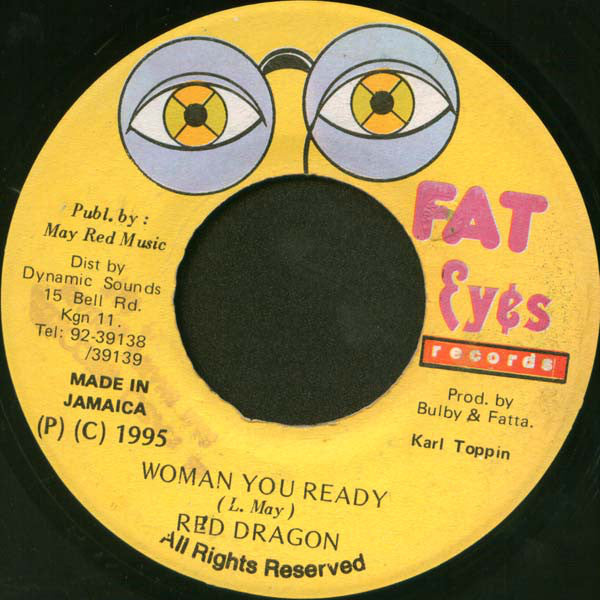 Red Dragon - Woman You Ready - 7 Inch