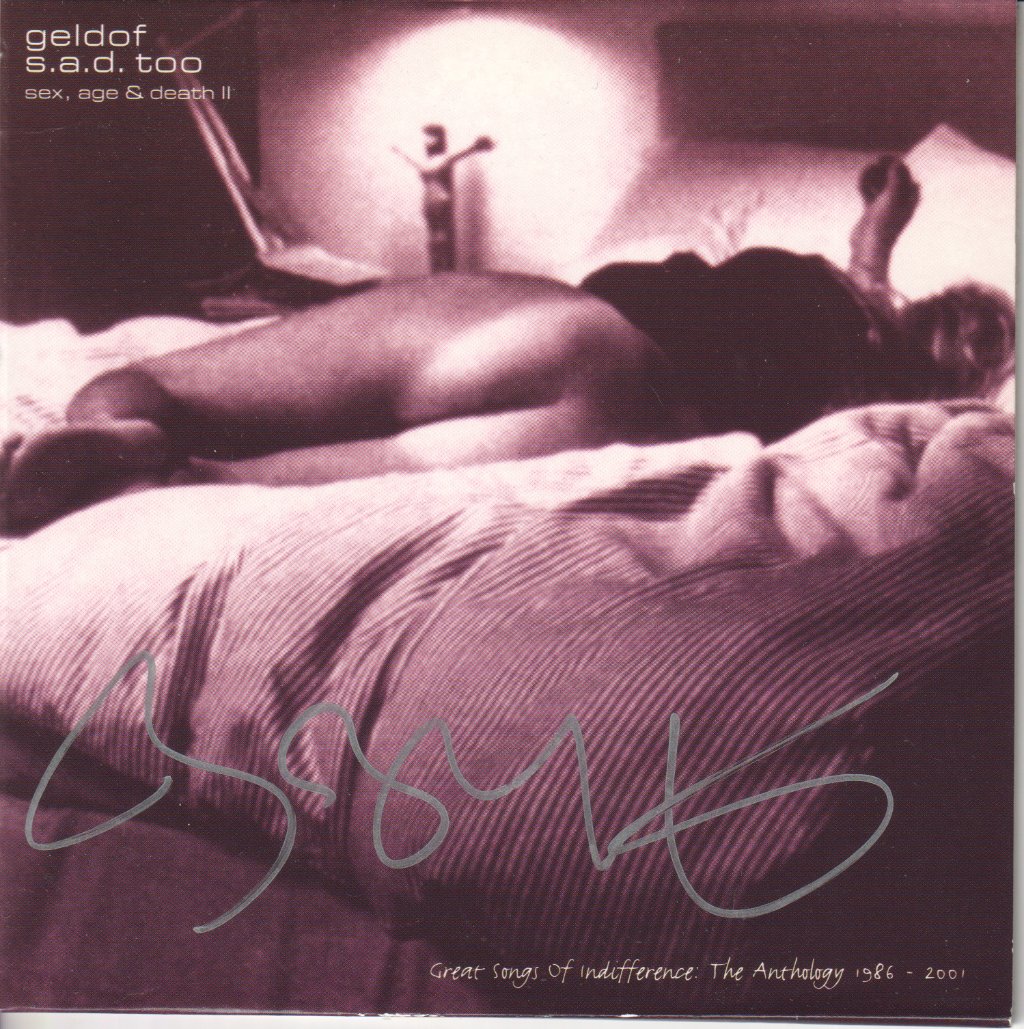 Bob Geldof - S.A.D. Too (Sex, Age & Death II) - Cd