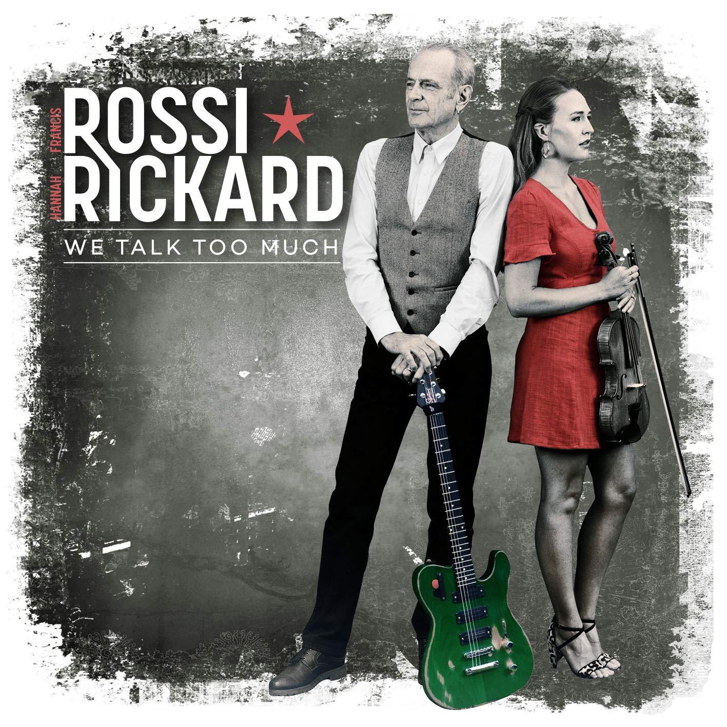 Francis Rossi & Hannah Rickard - We Talk Too Much - Cd