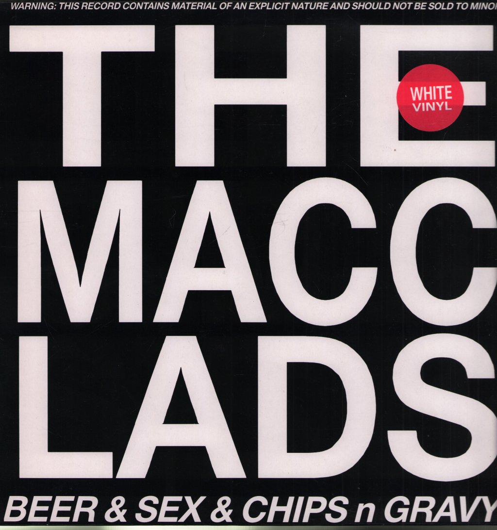 Macc Lads - Beer And Sex And Chips N Gravy - Lp