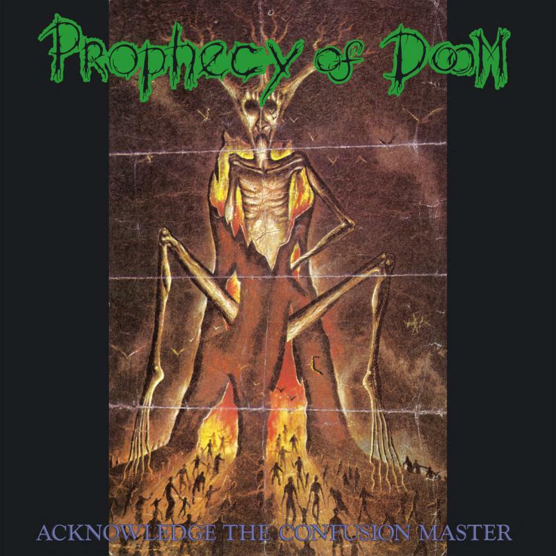 Prophecy Of Doom - Acknowledge the Confusion Master - Lp