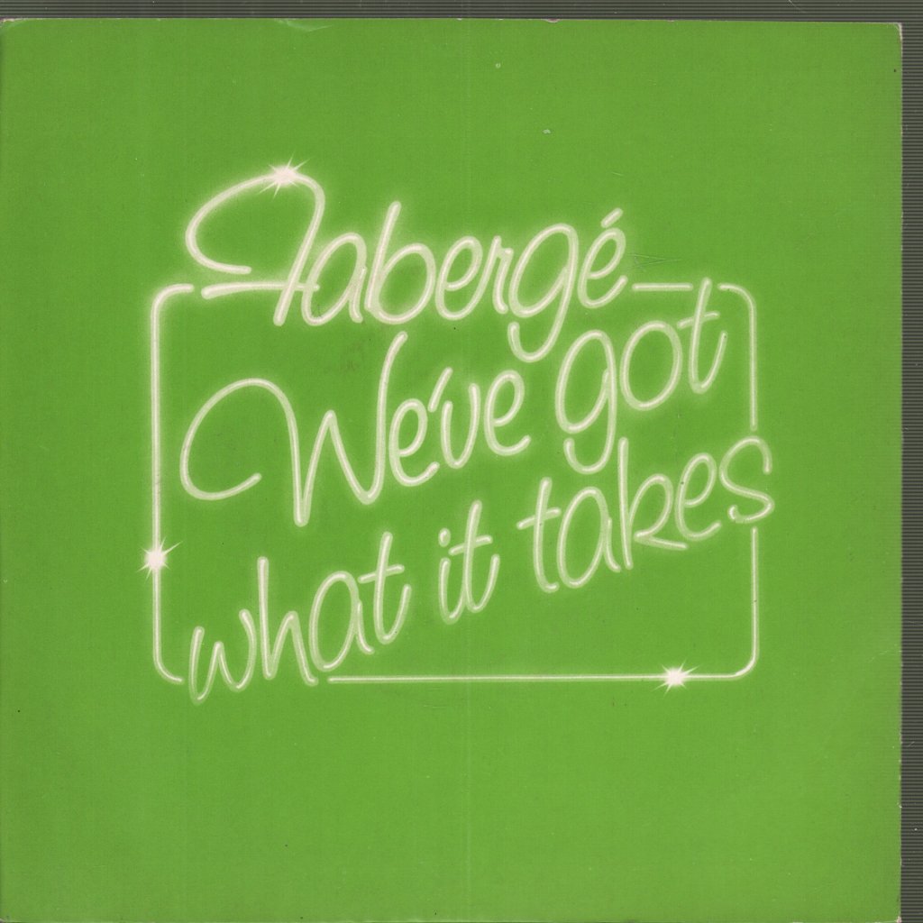 Fabergettes - We've Got What It Takes - 7 Inch