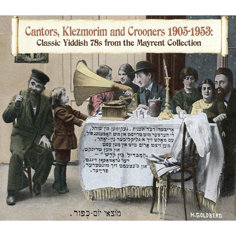 Various Artists - Cantors, Klezmorim & Crooners 1905-1953 - Triple Cd
