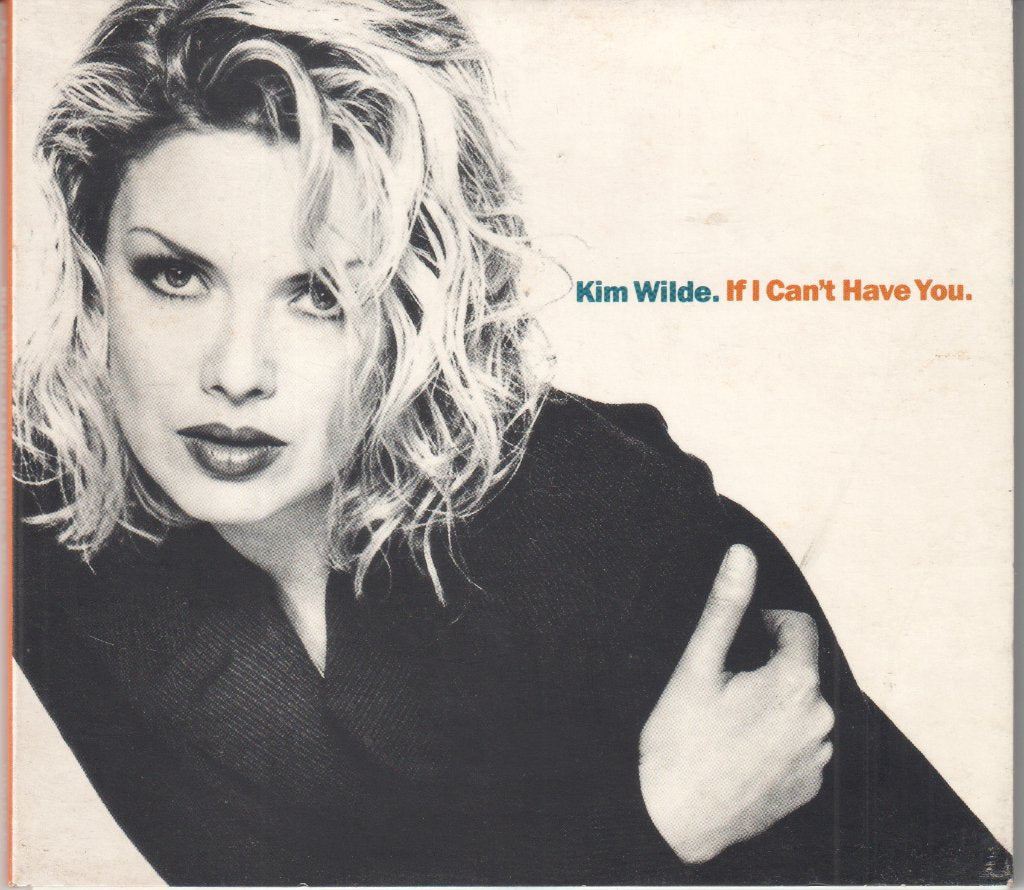Kim Wilde - If I Can't Have You - Cd
