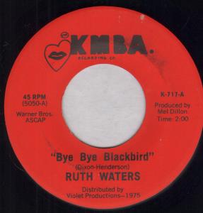 Ruth Waters - Bye Bye Blackbird - 7 Inch