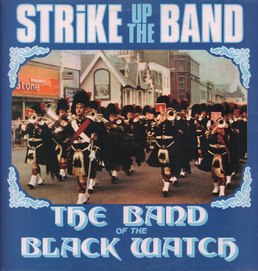 Band Of The Black Watch - Strike Up The Band - Lp