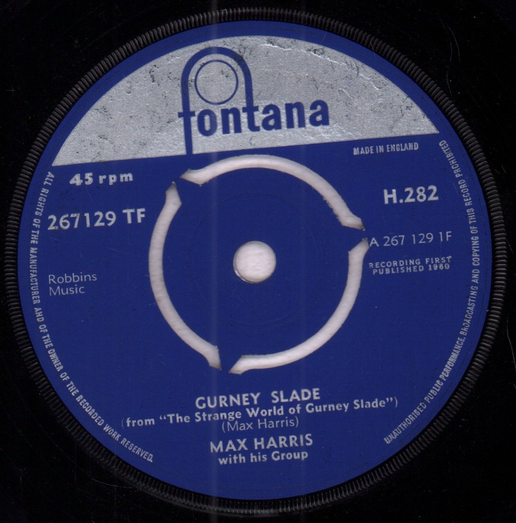Max Harris With His Group - Gurney Slade - 7 Inch