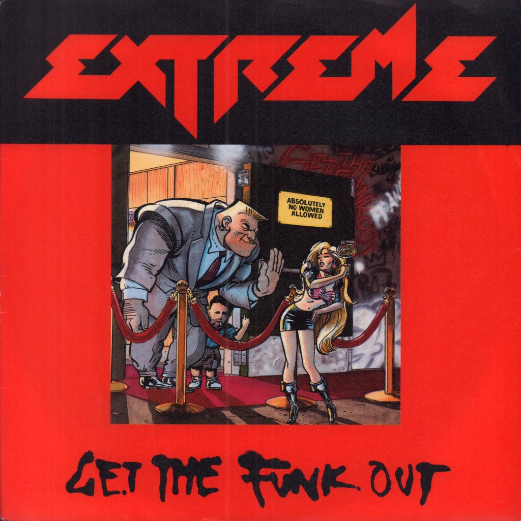 Extreme - Get The Funk Out - 7 Inch