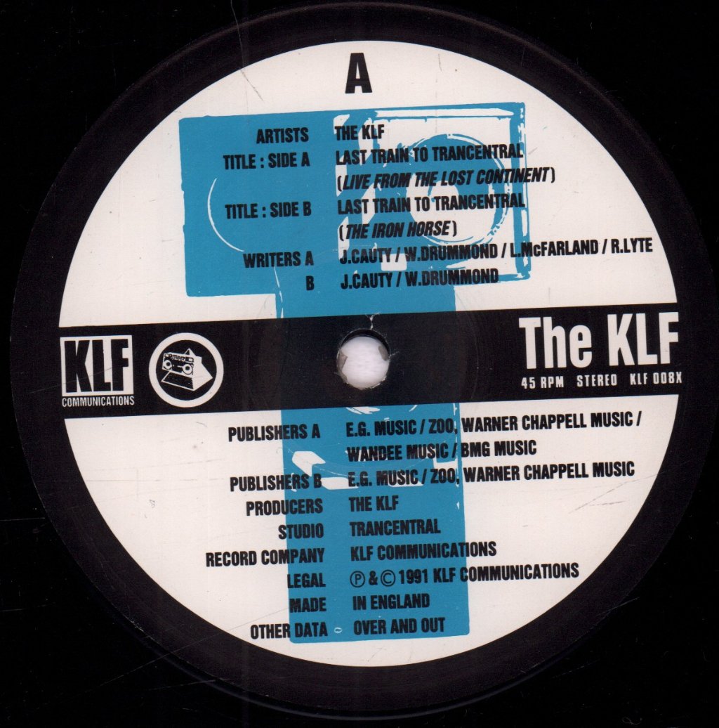 KLF - Last Train To Trancentral - 12 Inch