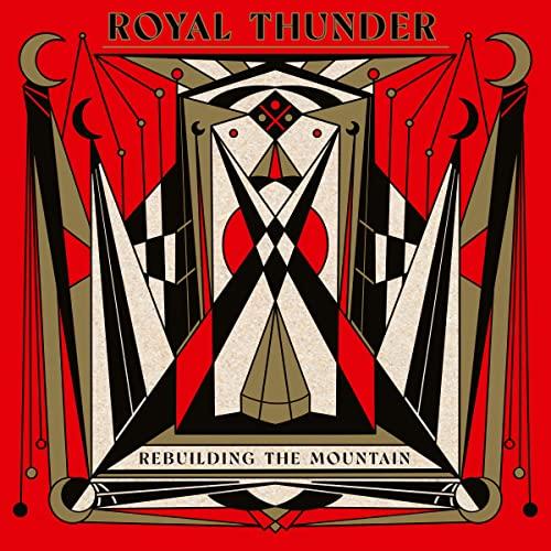 Royal Thunder - Rebuilding the Mountain - Cd