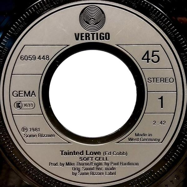 Soft Cell - Tainted Love - 7 Inch