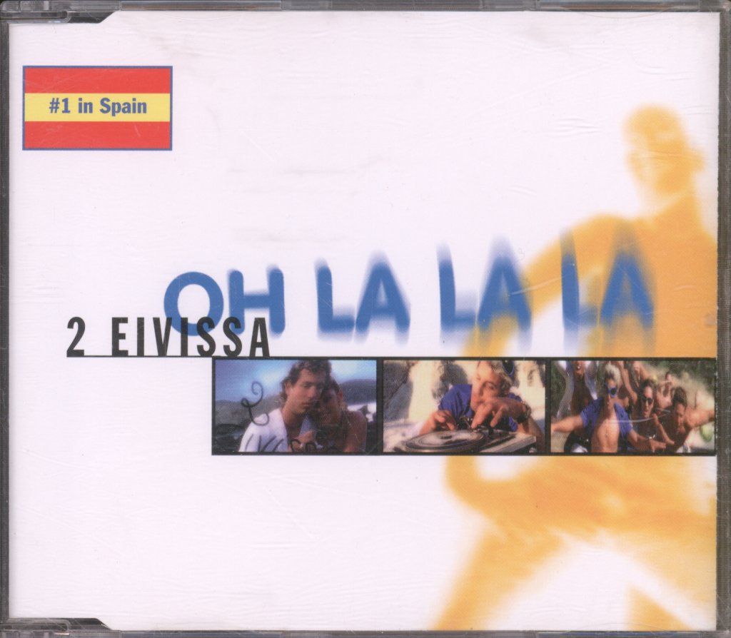 2 Eivissa - Oh La La La - Cd