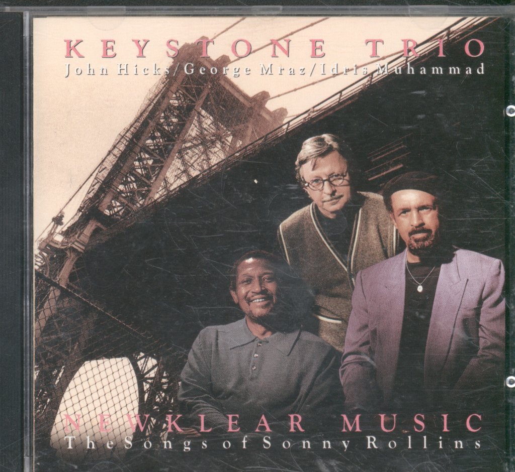Keystone Trio - Newklear Music - The Songs Of Sonny Rollins - Cd