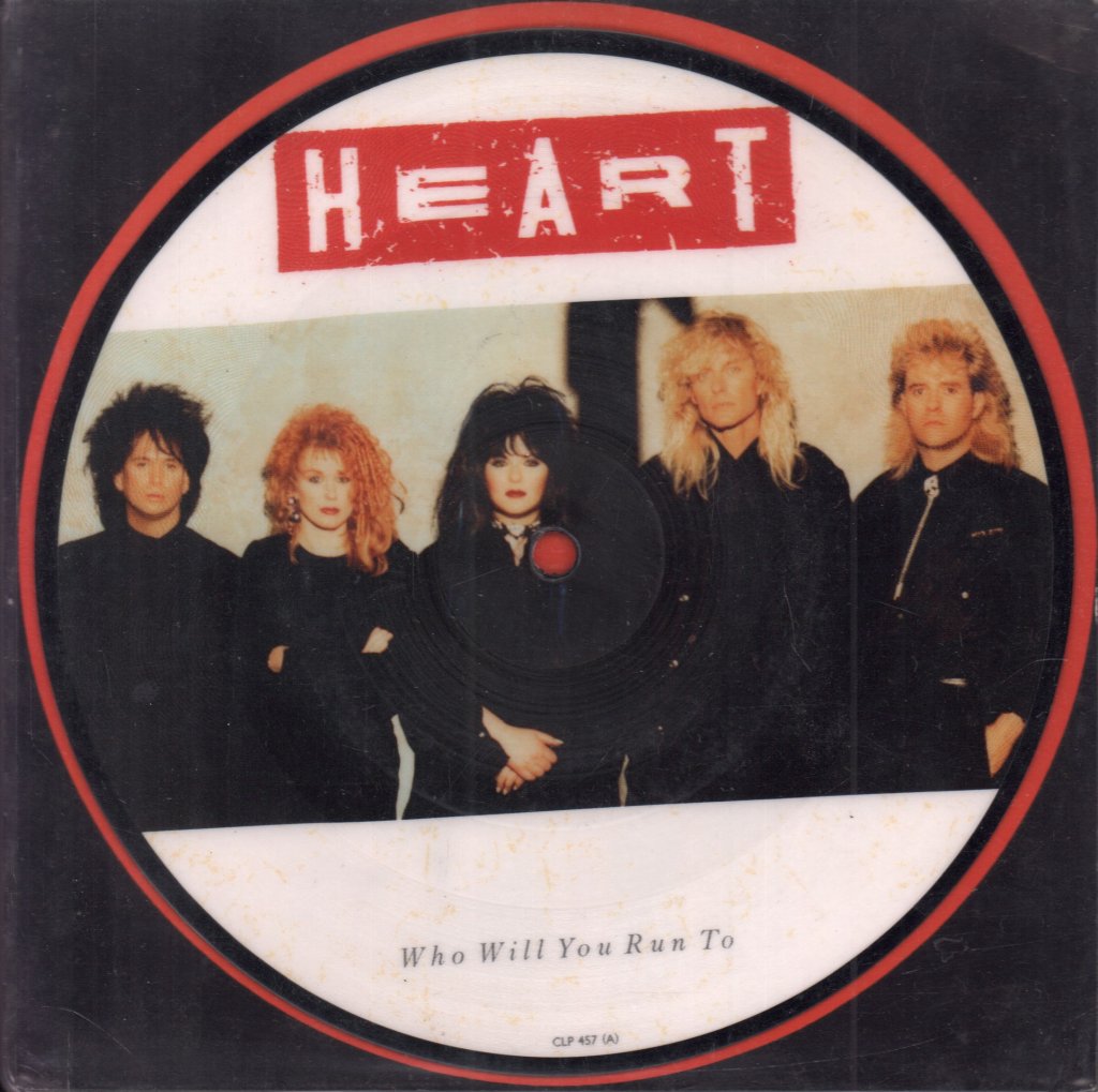 Heart - Who Will You Run To - 7 Inch