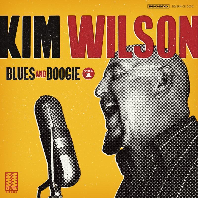 Kim Wilson - Blues and Boogie Vol.1 - Lp
