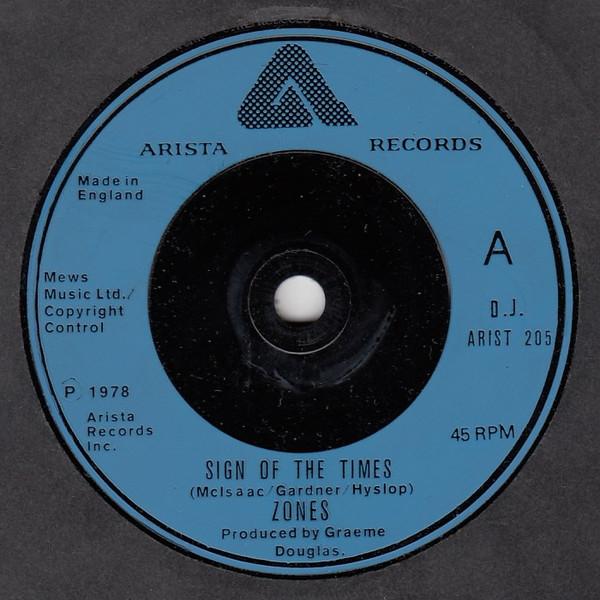 Zones - Sign Of The Times - 7 Inch