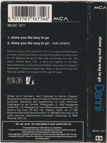 Dannii Minogue - Show You The Way To Go - Cassette