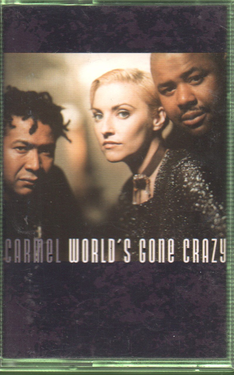 Carmel - World's Gone Crazy - Cassette