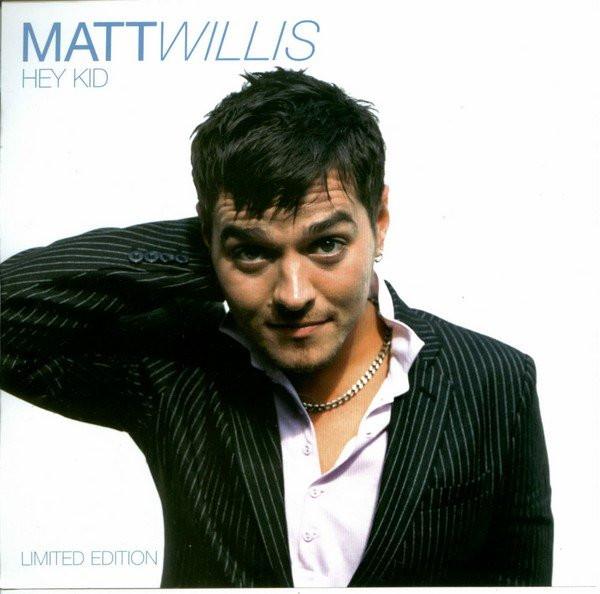 Matt Willis - Hey Kid - Cd